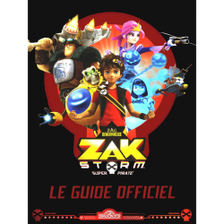 Zak Storm - Le guide officiel